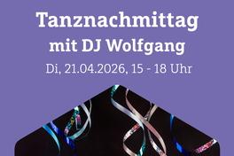21.04.26 Tanznachmittag im Bürgerhaus mit DJ&nbsp;...