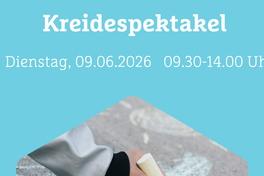 09.06.26 Kreidespektakel