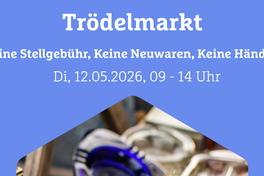 12.05.26 Trödelmarkt Vorplatz Bürgerhaus